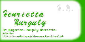 henrietta murguly business card